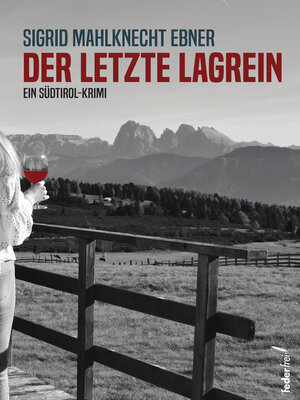 cover image of Der letzte Lagrein